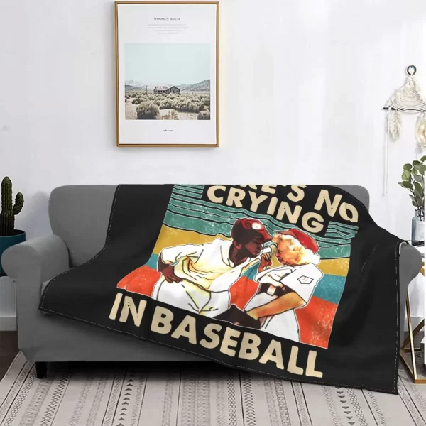 A League Of Their Own There's No Crying In Baseball Blankets